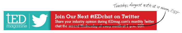August #tEDchat To Be Held At NAED’s AdVenture Conference