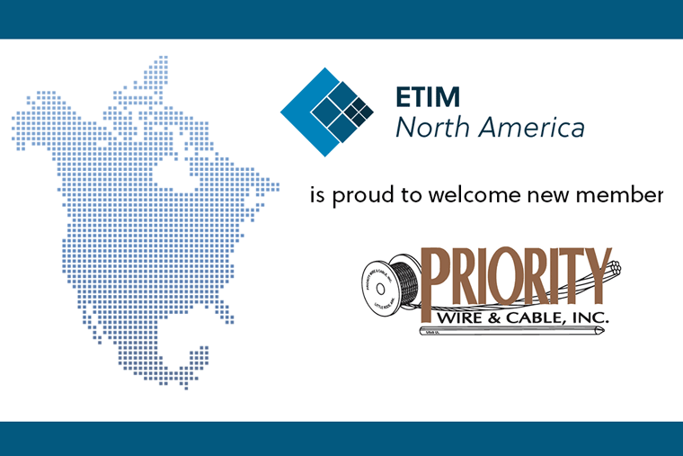 Priority Wire & Cable Joins ETIM North America