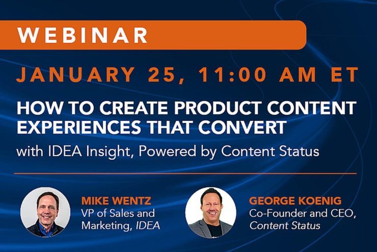 IDEA to Host Product Content Webinar