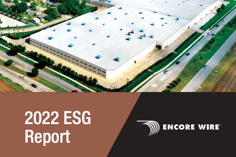 Encore Wire Unveils ESG Strategy in Inaugural Report