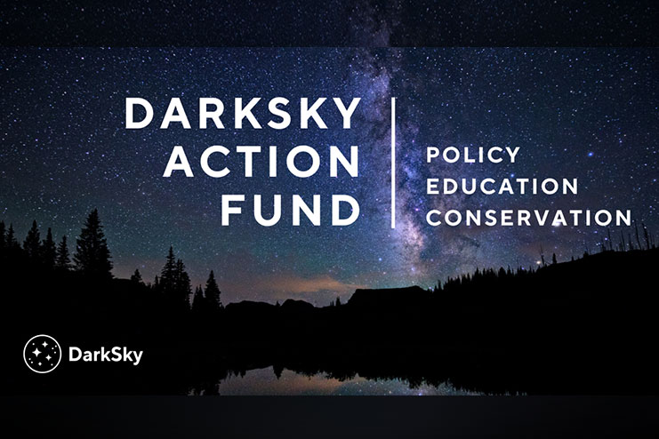 DarkSky International Launches DarkSky Action Fund