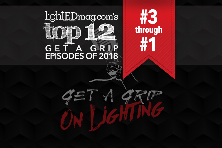 Top 12 Get A Grip Episodes of 2018: #3-#1