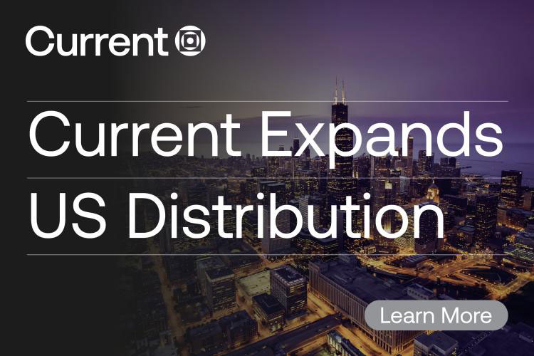 Current Expands US Distribution