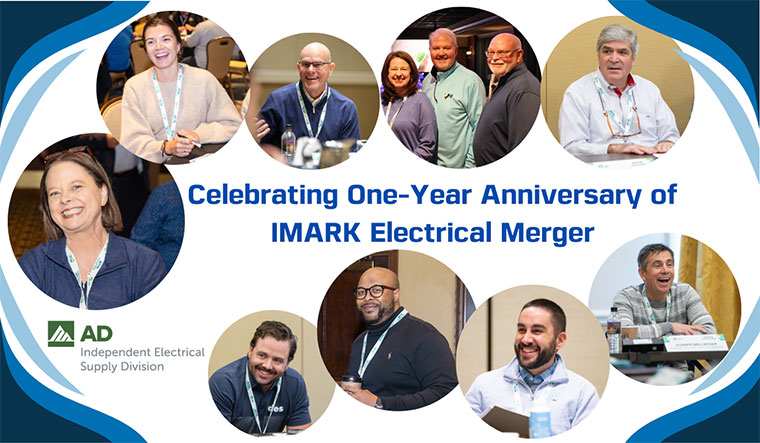 AD Celebrates One Year of IMARK Electrical Merger