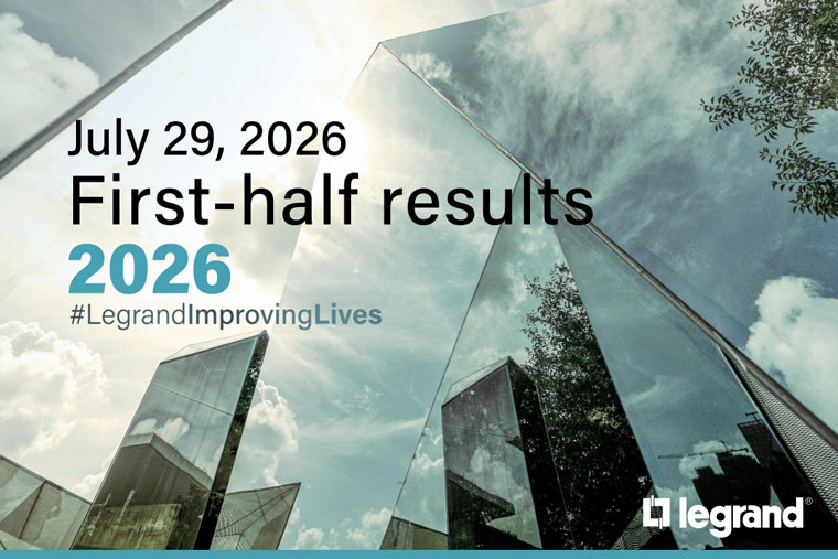 Legrand Reports Record Sales in First Half of 2026